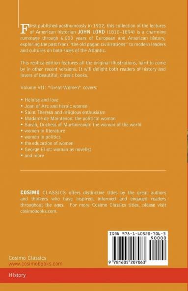 Beacon Lights of History Vol. VII: Great Women (in 15 Volumes): 7
