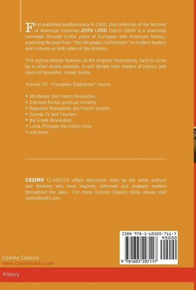 Beacon Lights of History Vol. IX: European Statesmen (in 15 Volumes)