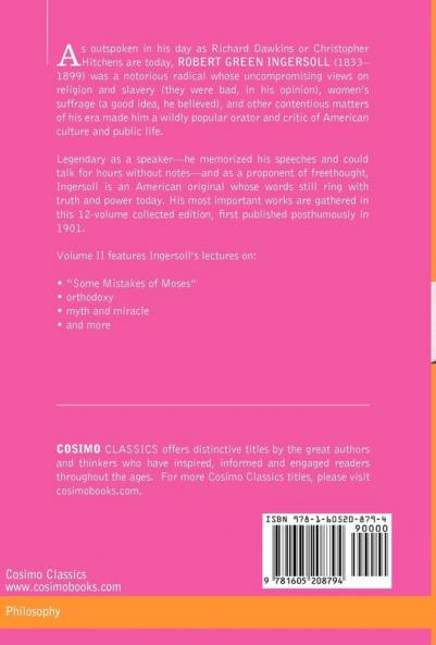 The Works of Robert G. Ingersoll Vol. II (in 12 Volumes)