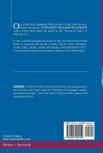 Great Cloud of Witnesses: A Series of Papers on Hebrews XI