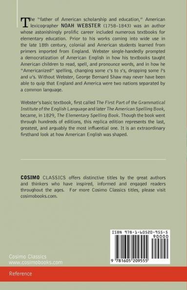 The Elementary Spelling Book: Being an Improvement on the American Spelling Book