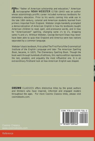 The Elementary Spelling Book: Being an Improvement on the American Spelling Book