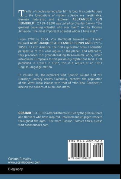 Personal Narrative of Travels to the Equinoctial Regions of America Vol. III (in 3 Volumes): During the Years 1799-1804