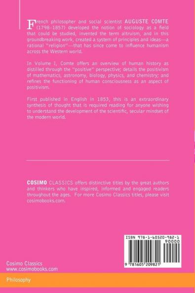 The Positive Philosophy of Auguste Comte Vol. I (in 2 Volumes)