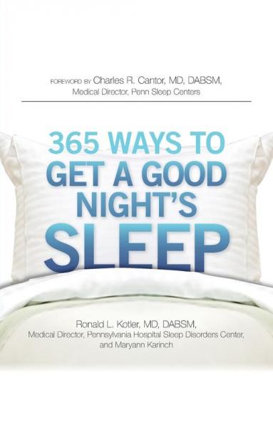 365 Ways to Get a Good Night's Sleep