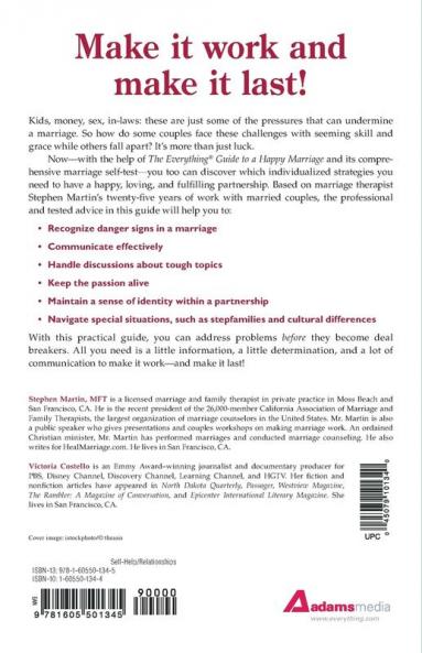 The Everything Guide to a Happy Marriage: Expert advice and information for a happy life together