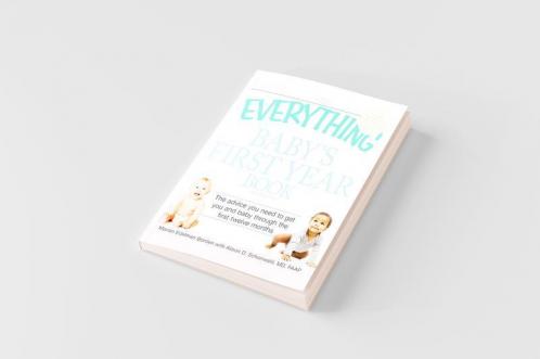 The Everything Baby's First Year Book