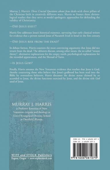 Three Crucial Questions about Jesus