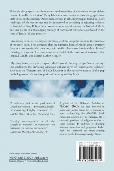 Nonviolent Story: Narrative Conflict Resolution in the Gospel of Mark