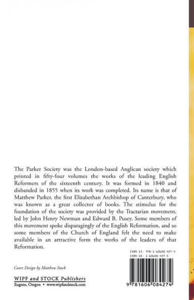 The Decades of Henry Bullinger Minister of the Church of Zurich Translated by H. I.: The Third Decade (Parker Society)