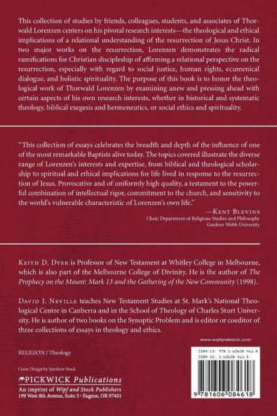 Resurrection and Responsibility: Essays on Theology Scripture and Ethics in Honor of Thorwald Lorenzen