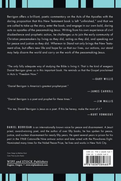 Whereon to Stand: The Acts of the Apostles and Ourselves (Daniel Berrigan Reprint)