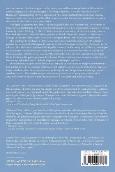 Gadamer's Path to Plato: A Response to Heidegger and a Rejoinder by Stanley Rosen