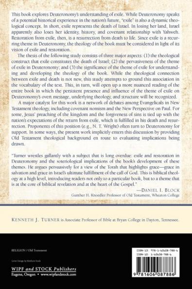 The Death of Deaths in the Death of Israel: Deuteronomy's Theology of Exile