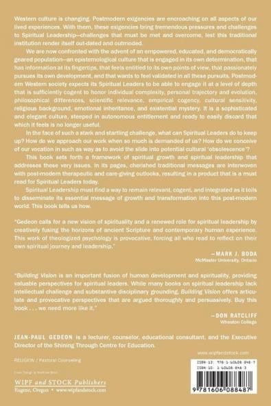 Building Vision: A Constructivist-Developmental Approach to Spiritual Growth and Leadership
