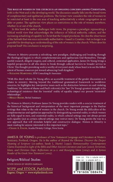 Women in Ministry: Neither Egalitarian Nor Complementary: A New Approach to an Old Problem