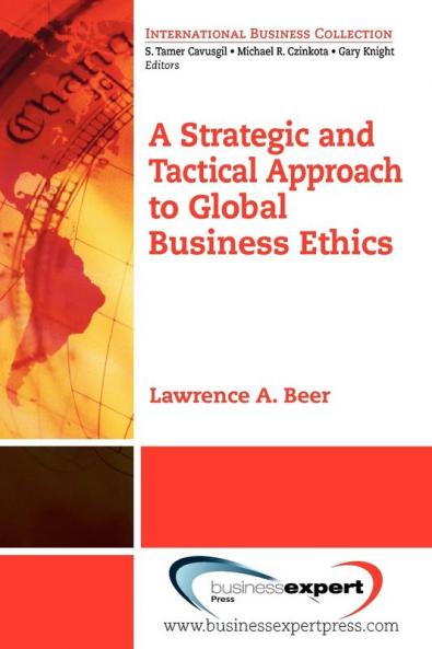 A Strategic and Tactical Approach to Global Business Ethics