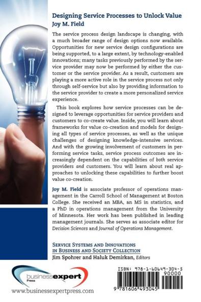 Designing Service Processes to Unlock Value