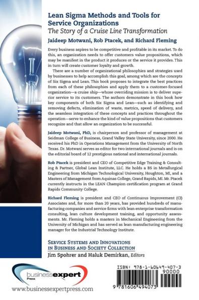 Lean Sigma Methods and Tools for Service Organizations