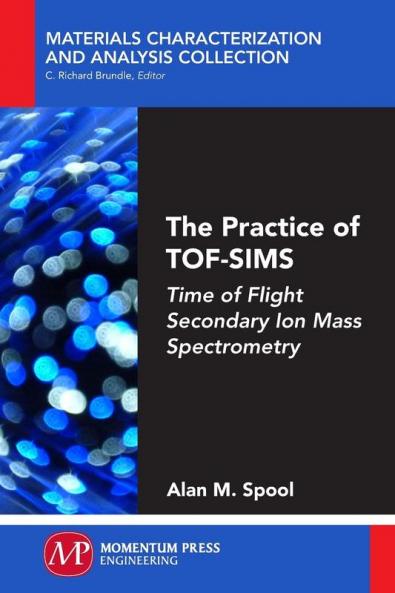 The Practice of TOF-SIMS