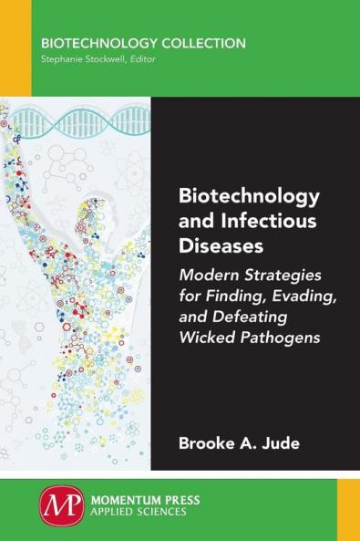 Biotechnology and Infectious Diseases