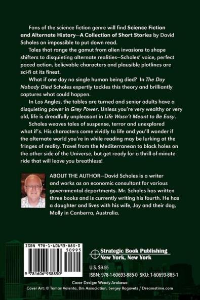 Science Fiction and Alternate History: A Collection of Short Stories