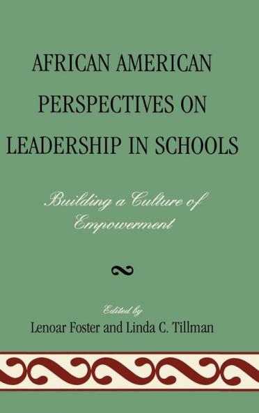 African American Perspectives on Leadership in Schools