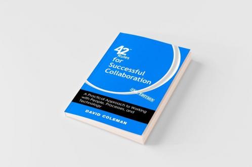 42 Rules for Successful Collaboration (2nd Edition)