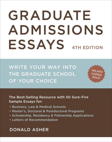 Graduate Admissions Essays Fourth Edition