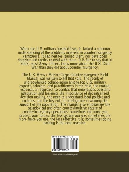 The U.S. Army/Marine Corps Counterinsurgency Field Manual