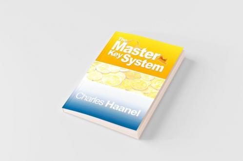 The Complete Master Key System (Now Including 28 Chapters)