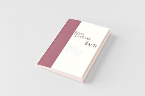 First Lessons in Bach Complete