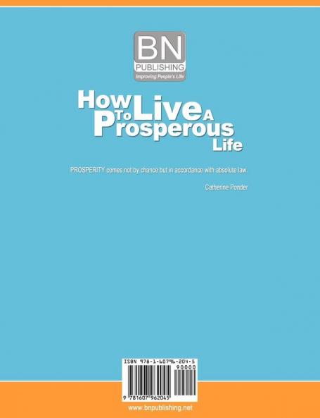How to Live a Prosperous Life