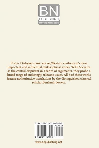 Six Great Dialogues: Apology Crito Phaedo Phaedrus Symposium the Republic