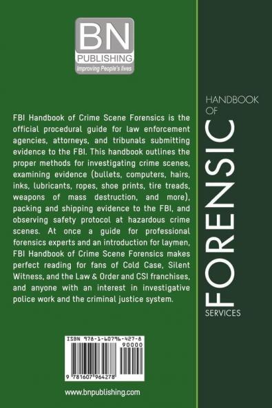 FBI Handbook of Crime Scene Forensics
