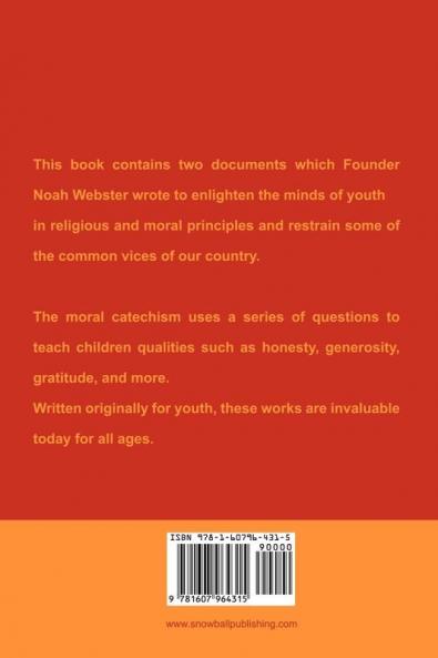 Noah Webster's Advice to the Young and Moral Catechism