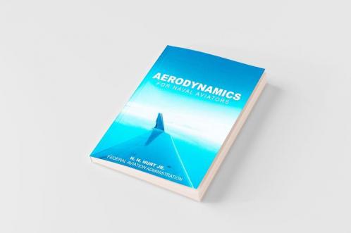 Aerodynamics for Naval Aviators