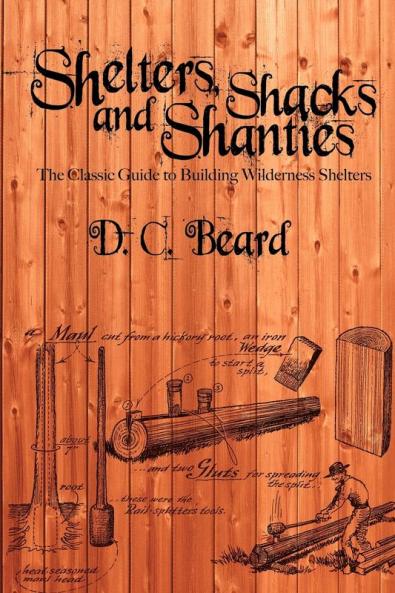 Shelters Shacks and Shanties