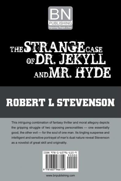 The Strange Case of Dr. Jekyll and Mr. Hyde