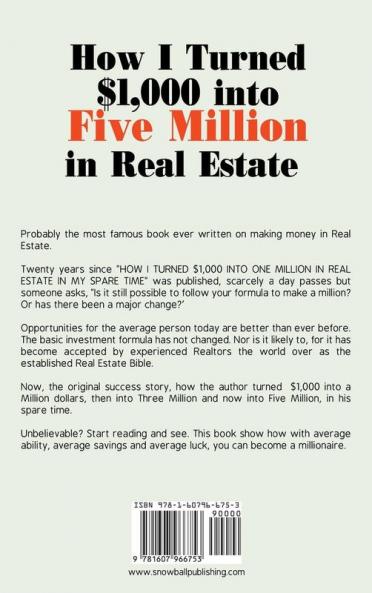How I Turned $1000 Into Five Million in Real Estate in My Spare Time