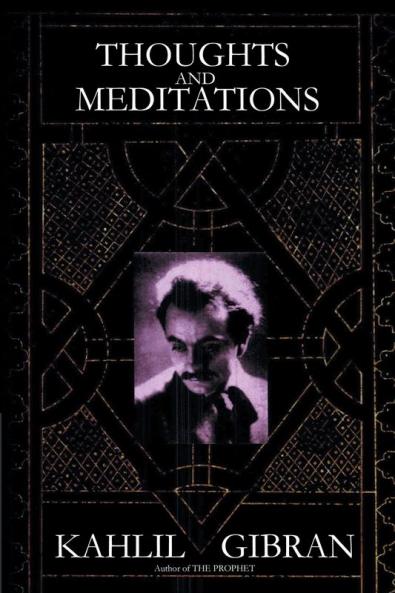 Thoughts and Meditations