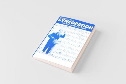 Progressive Steps to Syncopation for the Modern Drummer