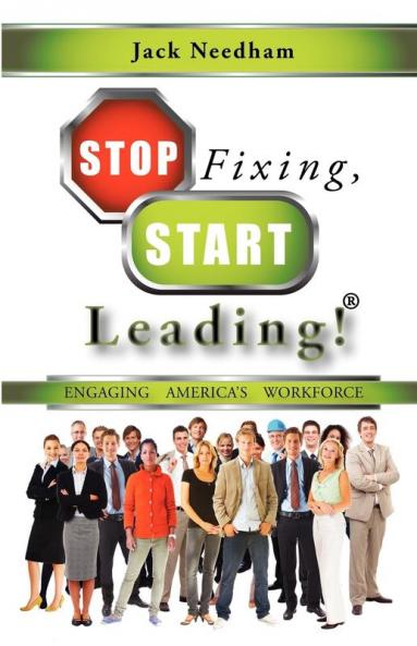Stop Fixing Start Leading!