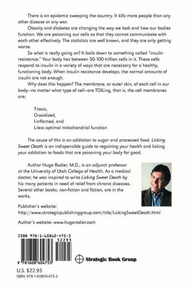 Licking Sweet Death: Energy and Information to Stop Sugarcoating Your Addiction to Processed Foods