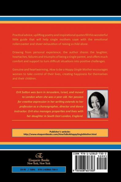 How to Be a Happy Single Mother