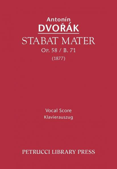 Stabat Mater Op.58 / B.71