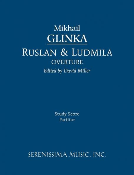 Ruslan and Ludmila Overture