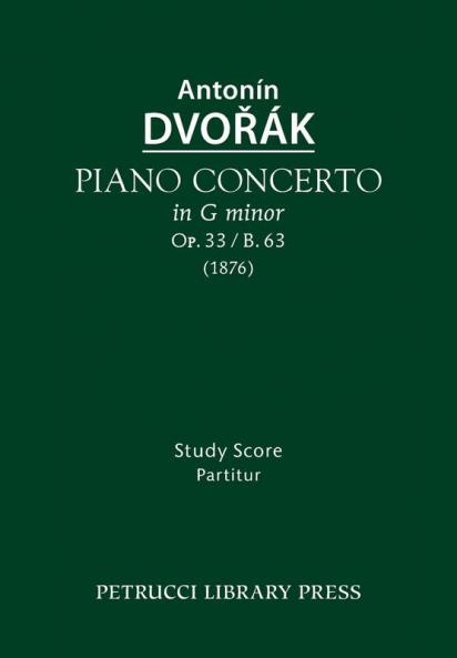 Piano Concerto Op.33 / B.63