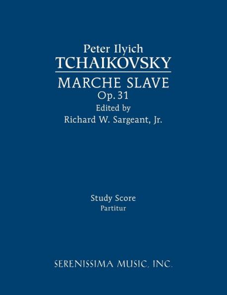 Marche Slave Op.31