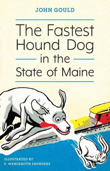 The Fastest Hound Dog in the State of Maine